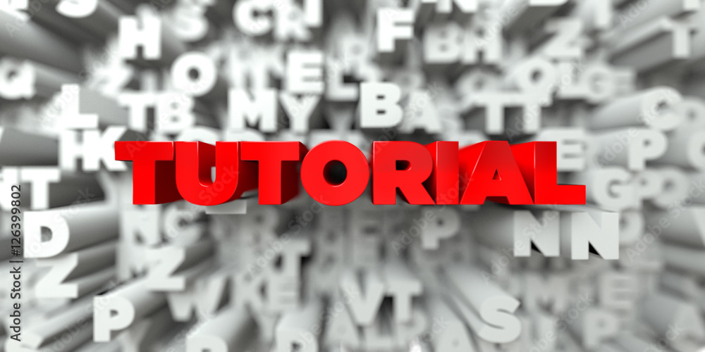 Fototapete tutorial - red text on typography background - 3d rendered royalty free stock image. this image can 