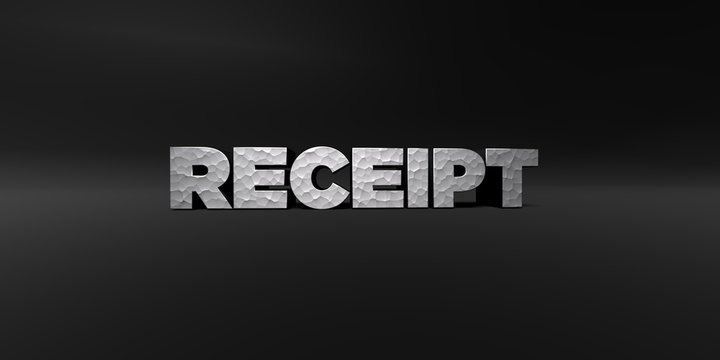 RECEIPT - hammered metal finish text on black studio - 3D rendered royalty free stock photo. This image can be used for an online website banner ad or a print postcard.