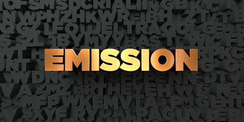 Emission - Gold text on black background - 3D rendered royalty free stock picture. This image can be used for an online website banner ad or a print postcard.