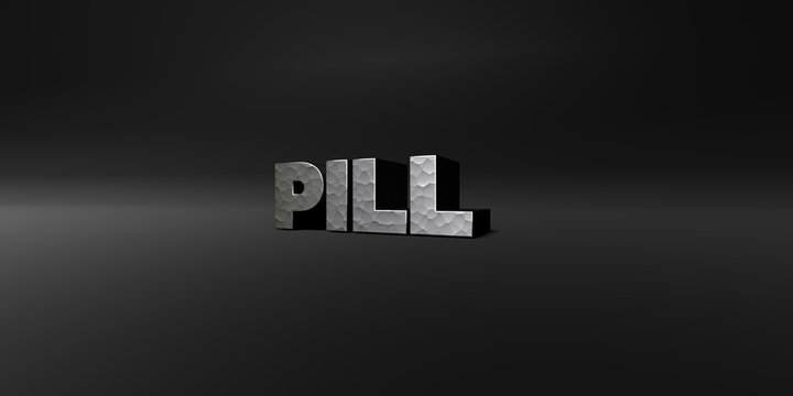 PILL - hammered metal finish text on black studio - 3D rendered royalty free stock photo. This image can be used for an online website banner ad or a print postcard.