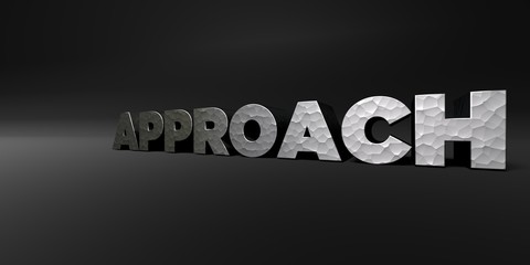 APPROACH - hammered metal finish text on black studio - 3D rendered royalty free stock photo. This image can be used for an online website banner ad or a print postcard.