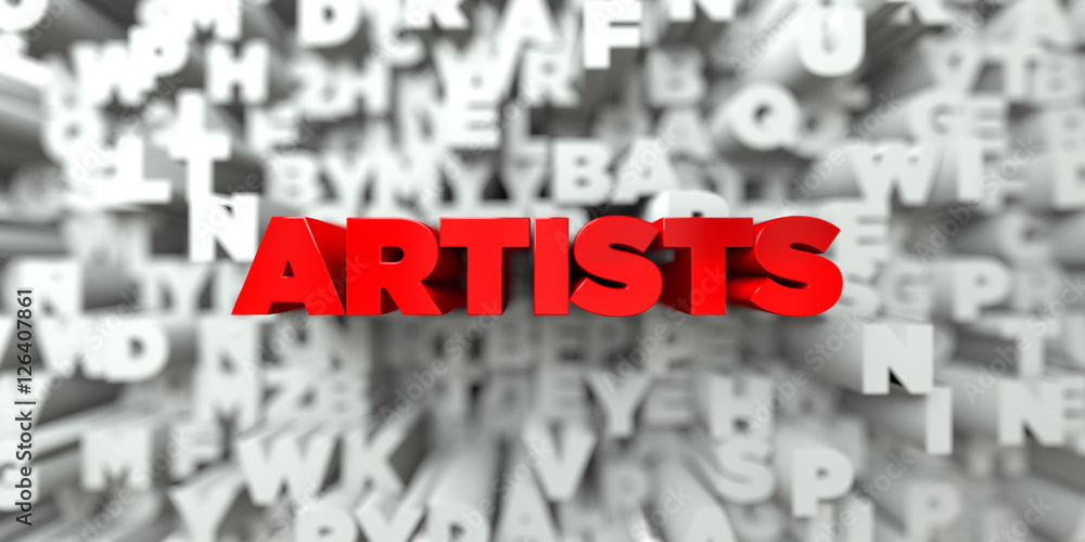 Fototapete artists - red text on typography background - 3d rendered royalty free stock image. this image can b