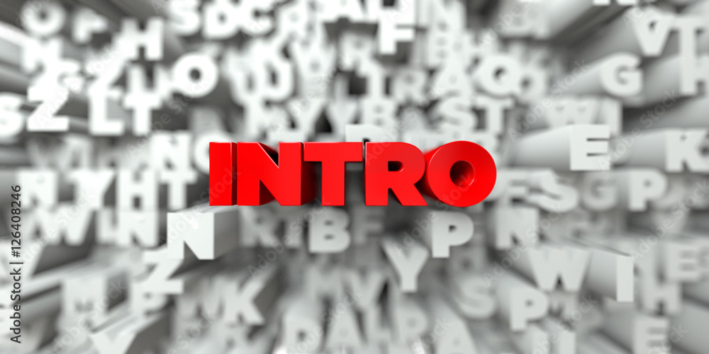 Fototapete intro - red text on typography background - 3d rendered royalty free stock image. this image can be 