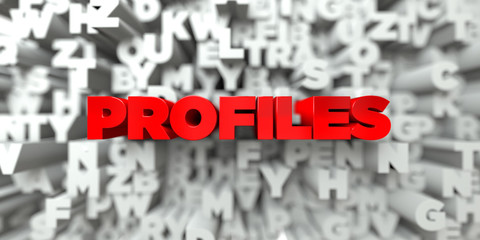 PROFILES -  Red text on typography background - 3D rendered royalty free stock image. This image can be used for an online website banner ad or a print postcard.