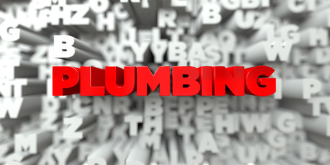 PLUMBING -  Red text on typography background - 3D rendered royalty free stock image. This image can be used for an online website banner ad or a print postcard.