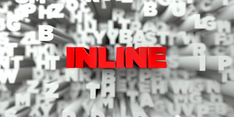 INLINE -  Red text on typography background - 3D rendered royalty free stock image. This image can be used for an online website banner ad or a print postcard.