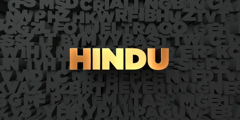 Hindu - Gold text on black background - 3D rendered royalty free stock picture. This image can be used for an online website banner ad or a print postcard.