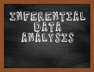 INFERENTIAL DATA ANALYSIS handwritten text on black chalkboard