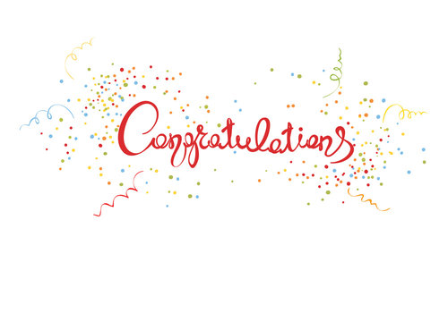 Congratulations/Handwritten calligraphy with confetti and streamers, banner, title