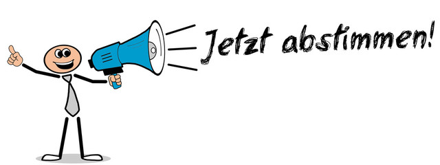 Jetzt abstimmen! Mann mit Megafon