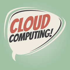 cloud computing retro speech balloon