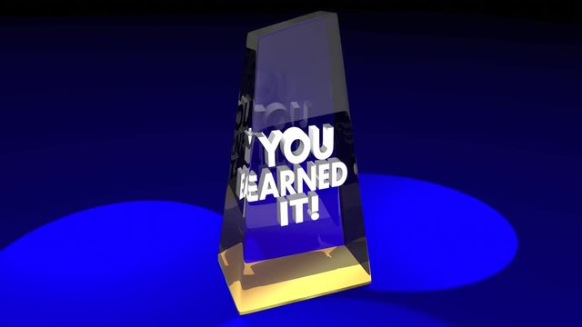 You Earned It Award Trophy Recognition Appreciation 3d Animation
