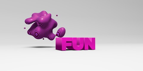 FUN - 3D rendered colorful headline illustration.  Can be used for an online banner ad or a print postcard.