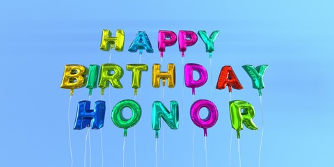 Happy Birthday Honor card with balloon text - 3D rendered stock image. This image can be used for a eCard or a print postcard.