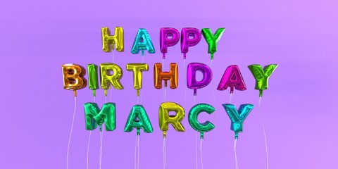 Happy Birthday Marcy card with balloon text - 3D rendered stock image. This image can be used for a eCard or a print postcard.