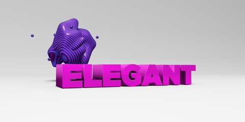 ELEGANT - 3D rendered colorful headline illustration.  Can be used for an online banner ad or a print postcard.