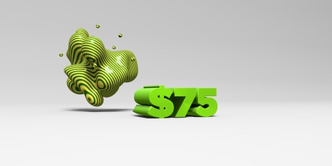 $75 - 3D rendered colorful headline illustration.  Can be used for an online banner ad or a print postcard.
