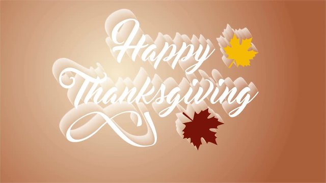 4K Thanksgiving greeting card with Happy Thanksgiving lettering text. Ifinity loop thanksgiving card. White text. Brown background. Animate white shadows.