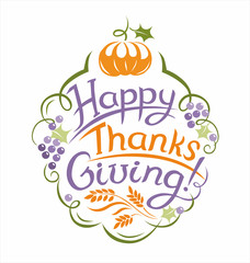 Thanksgiving Day lettering with floral frame. Vector illustration.