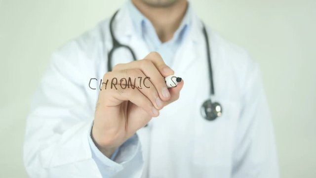 Chronic Stress , Doctor Writing On Transparent Screen