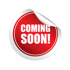 Coming soon red sticker, button, label and sign.