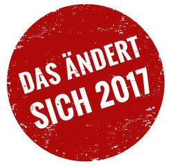 Das &auml;ndert sich 2017 Stempel rot