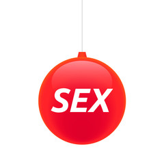 Isolated christmas ball with    the text SEX