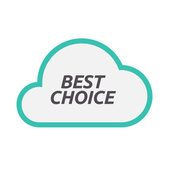 Isolated cloud icon with    the text BEST CHOICE