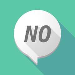 Long shadow comic balloon with    the text NO