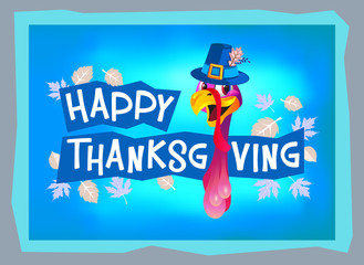 Happy Thanksgiving illustration. Funny turkey in a beautiful hat. Turquoise background.