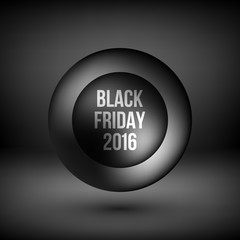 Black friday sale abstract badge, premium luxury bubble button template with reflex, realistic shadow and dark studio background for logo, design concepts, banners, web, prints. Vector illustration.