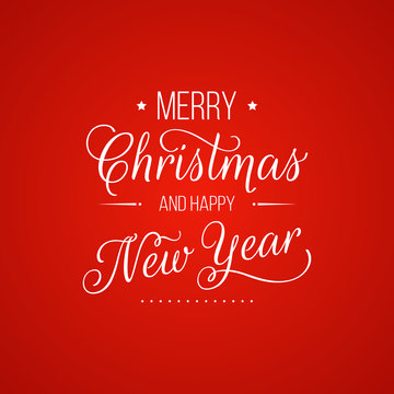 Merry Christmas and Happy New Year greeting card. Modern calligraphy lettering. Typographic vector design.
