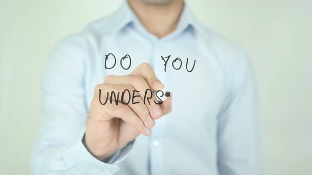 Do You Understand Me?, Man Writing on Screen
