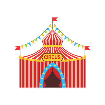 Circus Temporary Tent In Stripy Red Cloth With Flags, Garlands And Entrance Sign
