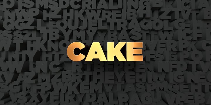 Cake - Gold text on black background - 3D rendered royalty free stock picture. This image can be used for an online website banner ad or a print postcard.