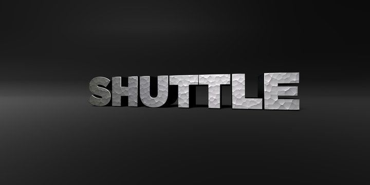 SHUTTLE - hammered metal finish text on black studio - 3D rendered royalty free stock photo. This image can be used for an online website banner ad or a print postcard.