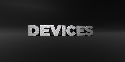DEVICES - hammered metal finish text on black studio - 3D rendered royalty free stock photo. This image can be used for an online website banner ad or a print postcard.
