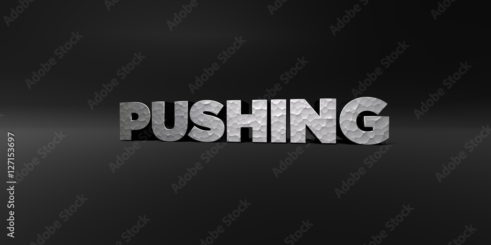 Fototapete pushing - hammered metal finish text on black studio - 3d rendered royalty free stock photo. this im