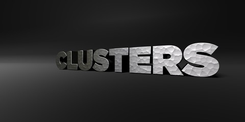 CLUSTERS - hammered metal finish text on black studio - 3D rendered royalty free stock photo. This image can be used for an online website banner ad or a print postcard.