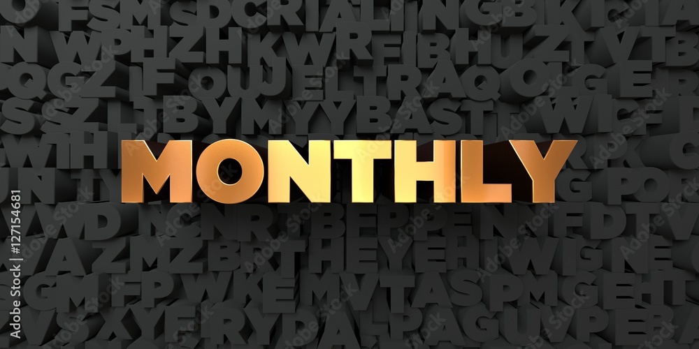 Fototapete monthly - gold text on black background - 3d rendered royalty free stock picture. this image can be 