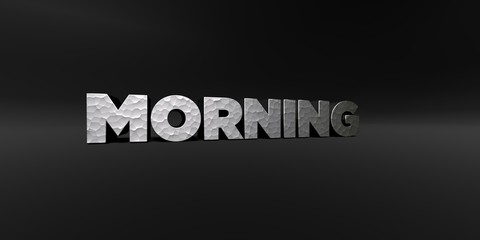 MORNING - hammered metal finish text on black studio - 3D rendered royalty free stock photo. This image can be used for an online website banner ad or a print postcard.