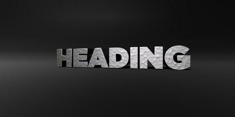 HEADING - hammered metal finish text on black studio - 3D rendered royalty free stock photo. This image can be used for an online website banner ad or a print postcard.