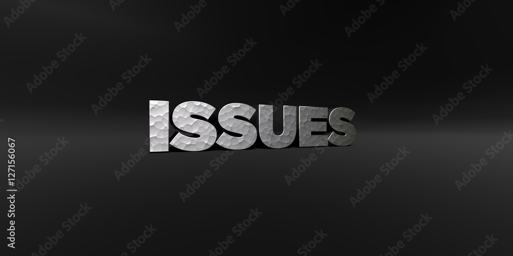 Fototapete issues - hammered metal finish text on black studio - 3d rendered royalty free stock photo. this ima