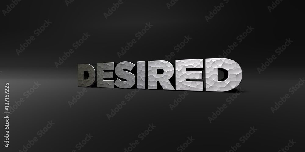 Fototapete desired - hammered metal finish text on black studio - 3d rendered royalty free stock photo. this im