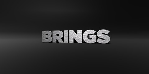 BRINGS - hammered metal finish text on black studio - 3D rendered royalty free stock photo. This image can be used for an online website banner ad or a print postcard.