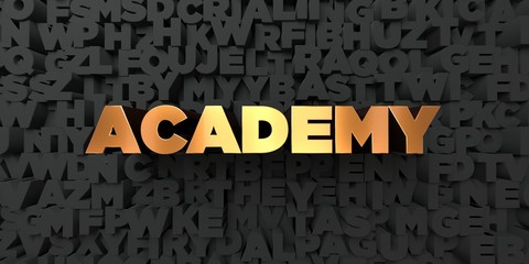 Academy - Gold text on black background - 3D rendered royalty free stock picture. This image can be used for an online website banner ad or a print postcard.