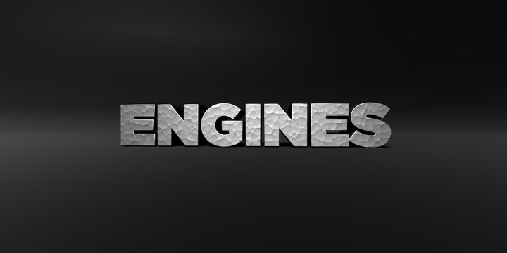 ENGINES - hammered metal finish text on black studio - 3D rendered royalty free stock photo. This image can be used for an online website banner ad or a print postcard.