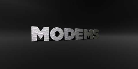 MODEMS - hammered metal finish text on black studio - 3D rendered royalty free stock photo. This image can be used for an online website banner ad or a print postcard.