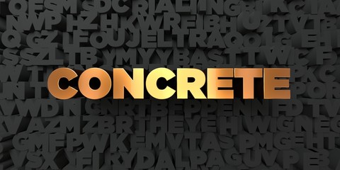 Concrete - Gold text on black background - 3D rendered royalty free stock picture. This image can be used for an online website banner ad or a print postcard.