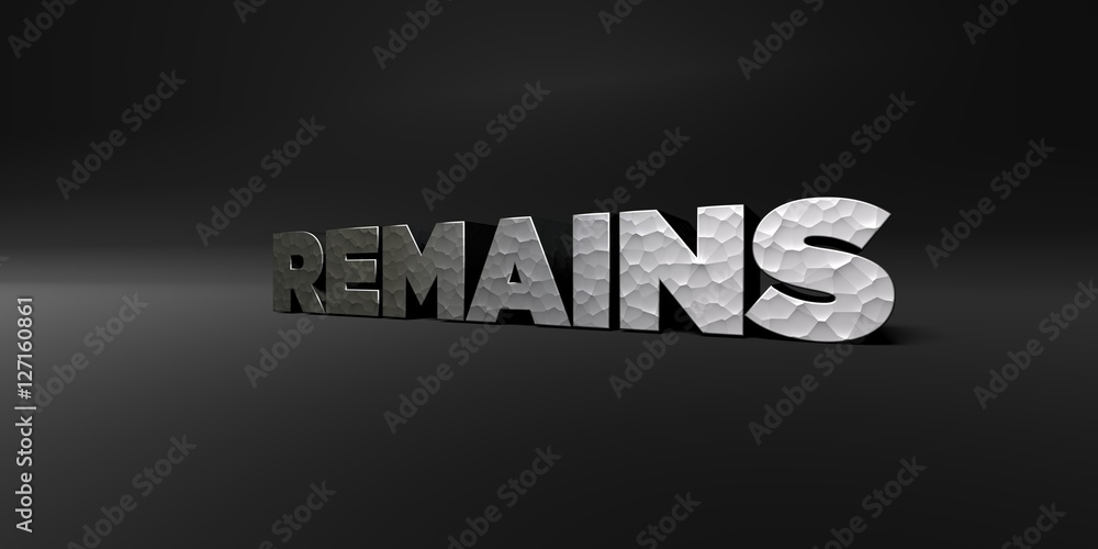 Fototapete remains - hammered metal finish text on black studio - 3d rendered royalty free stock photo. this im